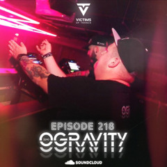 Victims of Trance Episode 218 @ 0Gravity