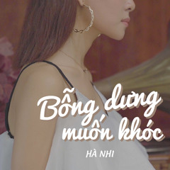 Bỗng Dưng Muốn Khóc - Xu Piano Season 2 - Hà Nhi