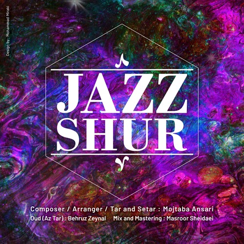 JAZZ SHUR جز شور