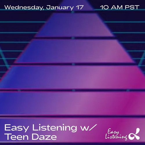 Easy Listening - Episode 3 (01.17.24)