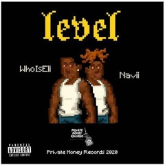 Level - Private Money