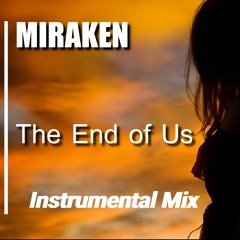 The End of Us (Instrumental Mix)