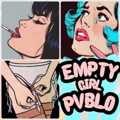 EMPTY GIRL