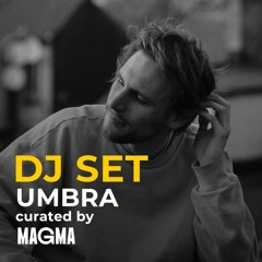 Magma - Jam RTBF Residency | Umbra  26.06.2021