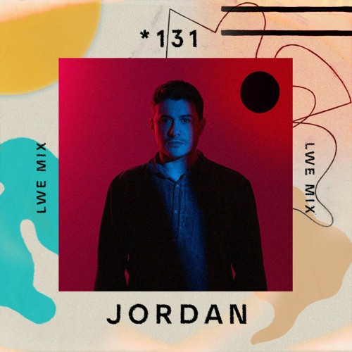 131 - LWE Mix - Jordan