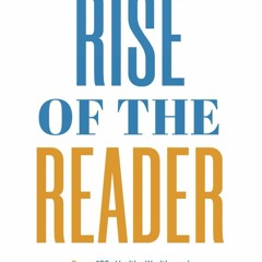 ⚡ PDF ⚡ Rise of the Reader: Strategies For Mastering Your Reading Habi