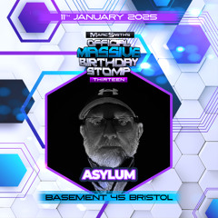 STOMP TAPES VOL 1 - DJ ASYLUM - Promo mix for Marc Smith's MASSIVE Birthday STOMP 13 -Jan 11th 2025
