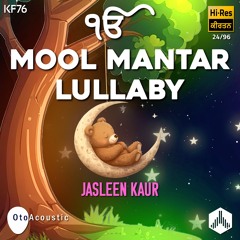 Mool Mantar Lullaby - Jasleen Kaur
