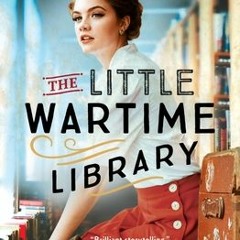 (Download PDF) The Little Wartime Library - Kate     Thompson