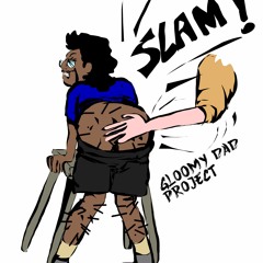 Gloomy Dad Project - You Are Punished!