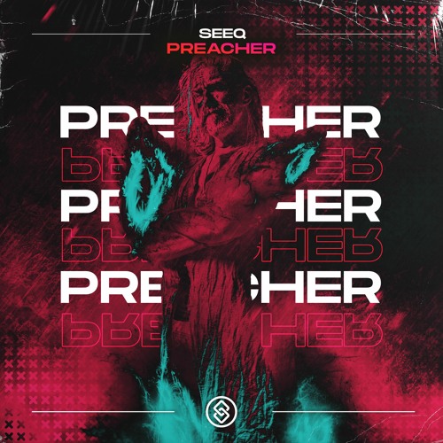 SEEQ - Preacher