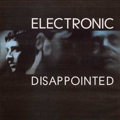 Electronic - Disappointed (Blade Mastermix Version)