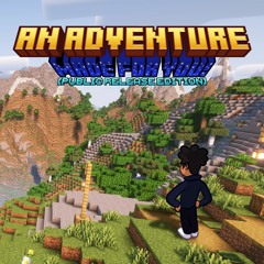 Tougher Mobs - An Adventure made for You! OST