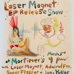 LOSER MAGNET @ Mortimer's 03-03-22