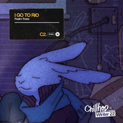 Psalm Trees - i go to rio