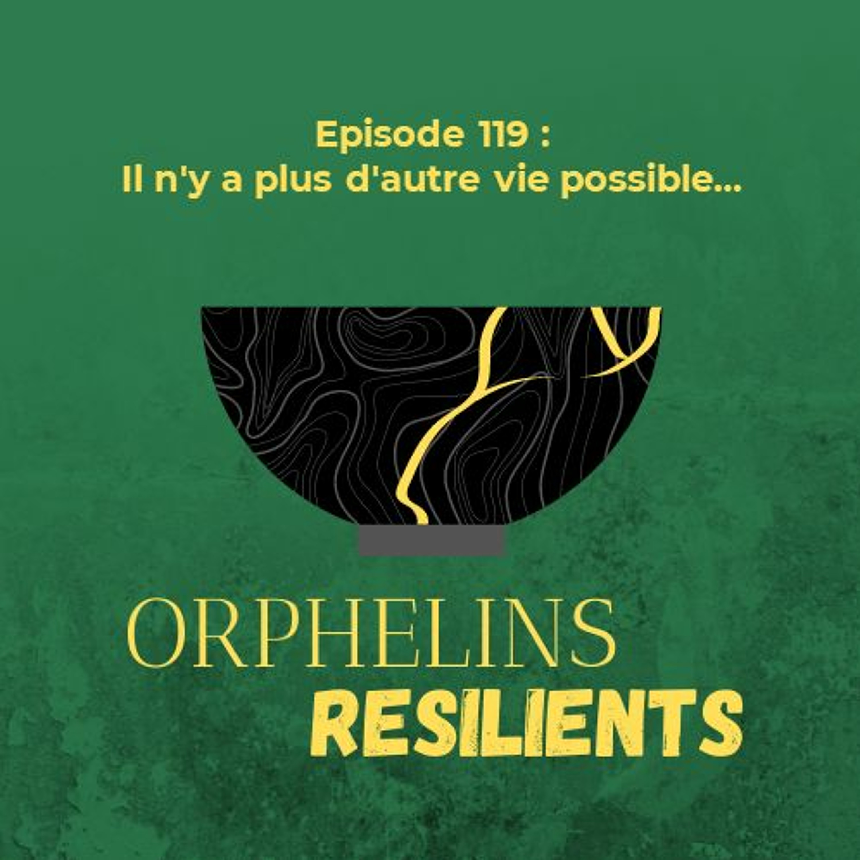 Orphelins Résilients