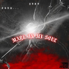 Mark on my Soul