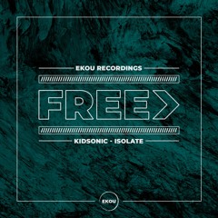 Kidsonic - Isolate - Free Download