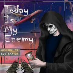 Today is My Enemy - Damien Tinkerman