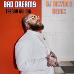 Bad dreams (Dj Mcvibes Remix)