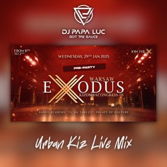 Urban Kiz LIVE MIX - Exodus Kizomba Congress 2025 [Pre-Party]
