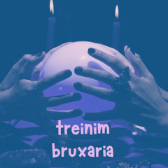 treino bruxaria