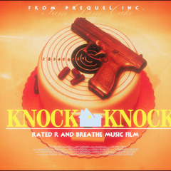 Knock Knock (ft. teezzyy & Breathe music)