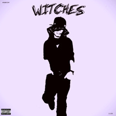 W!TCHES (prod. xmanprod)
