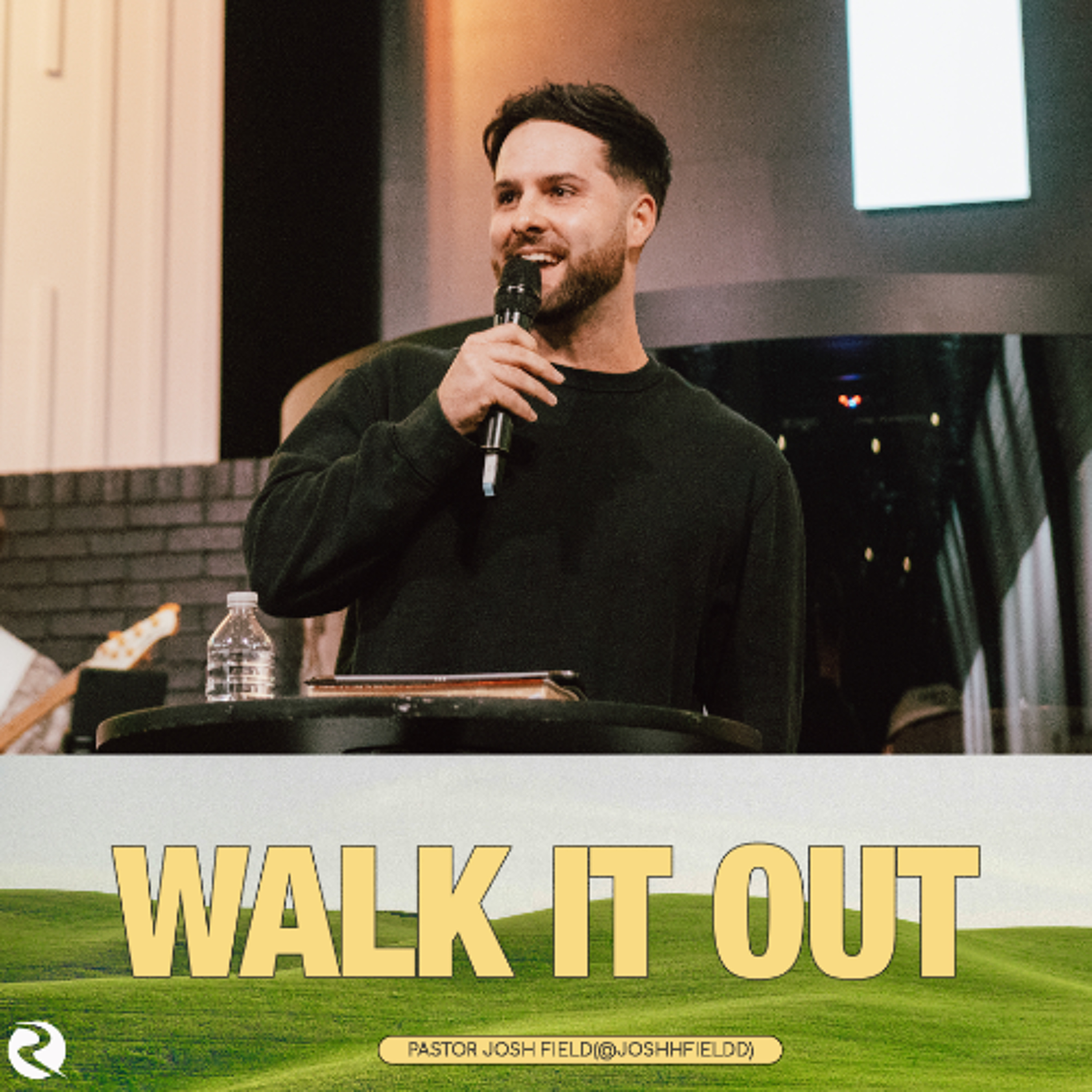Walk It Out | Simply Jesus | Pastor Josh Field episode artwork