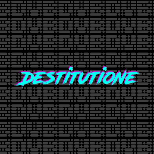 Destitutione Synth Cover