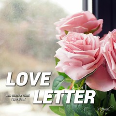 Kpop "Love Letter" 레드벨벳(RED VELVET), 트와이스(TWICE) 타입비트 Type Beat (INST)