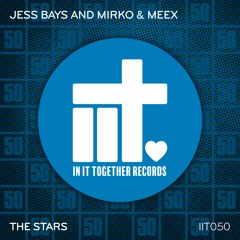 Jess Bays, Mirko & Meex - The Stars (Original Mix)