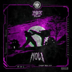 HOL!- KARATE CHOP (YHUCK FLIP)