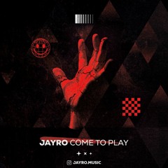 JAYRO -COME TO PLAY mainstrem set
