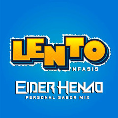 Nfasis - Lento (Eider Henao Sabor Personal ) DEMO