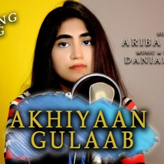 Teri Akhiyaan Gulab Retro Version Song by Ariba Sohail