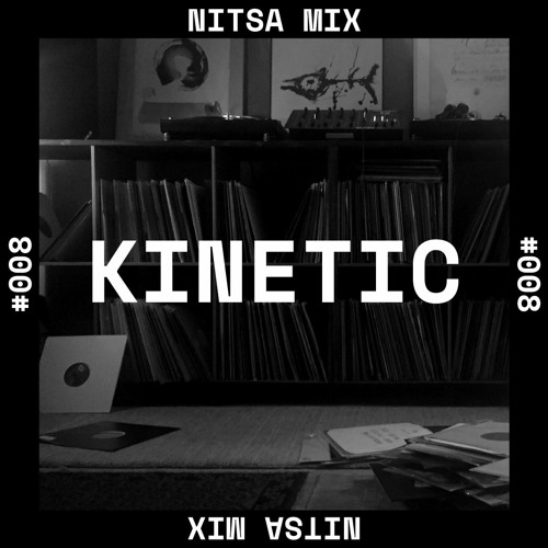 Kinetic - Nitsa Mix #008