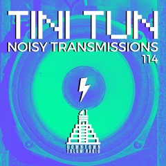 TiNi TuN_Noisy Transmissions_114