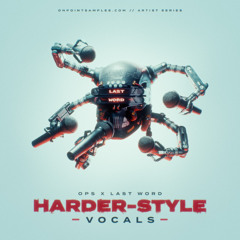 Last Word's Harder-Style Vocals (Official Demo)