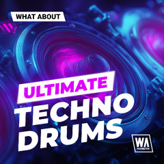 WA Production - Ultimate Techno Drums