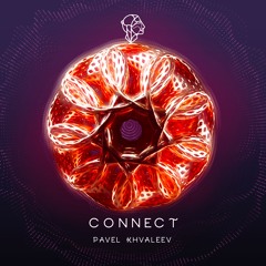 Pavel Khvaleev - Connect (Original Mix) [Siona Records]