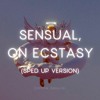 下载视频: Dominik Saltevski - Sensual, on Ecstasy (Sped Up Version)