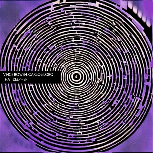Vince Bowen, Carlos Lobo - That Deep (Original Mix)