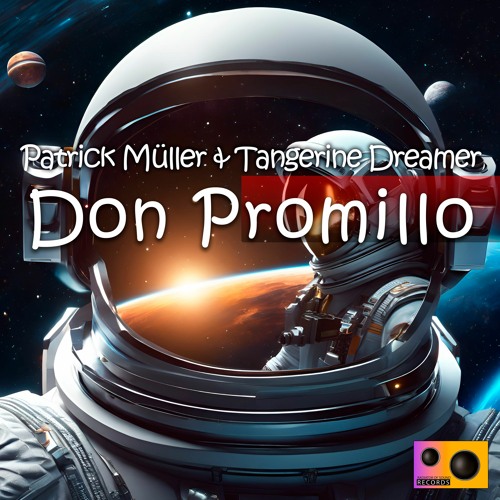 Patrick Müller & Tangerine Dreamer - Don Promillo (Original Mix)