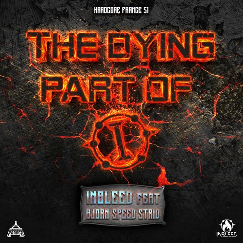 Inbleed Feat Bjorn "Speed" Strid - The Dying Part Of I