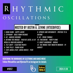Rhythmic Oscillations 057 (2024.11.18)