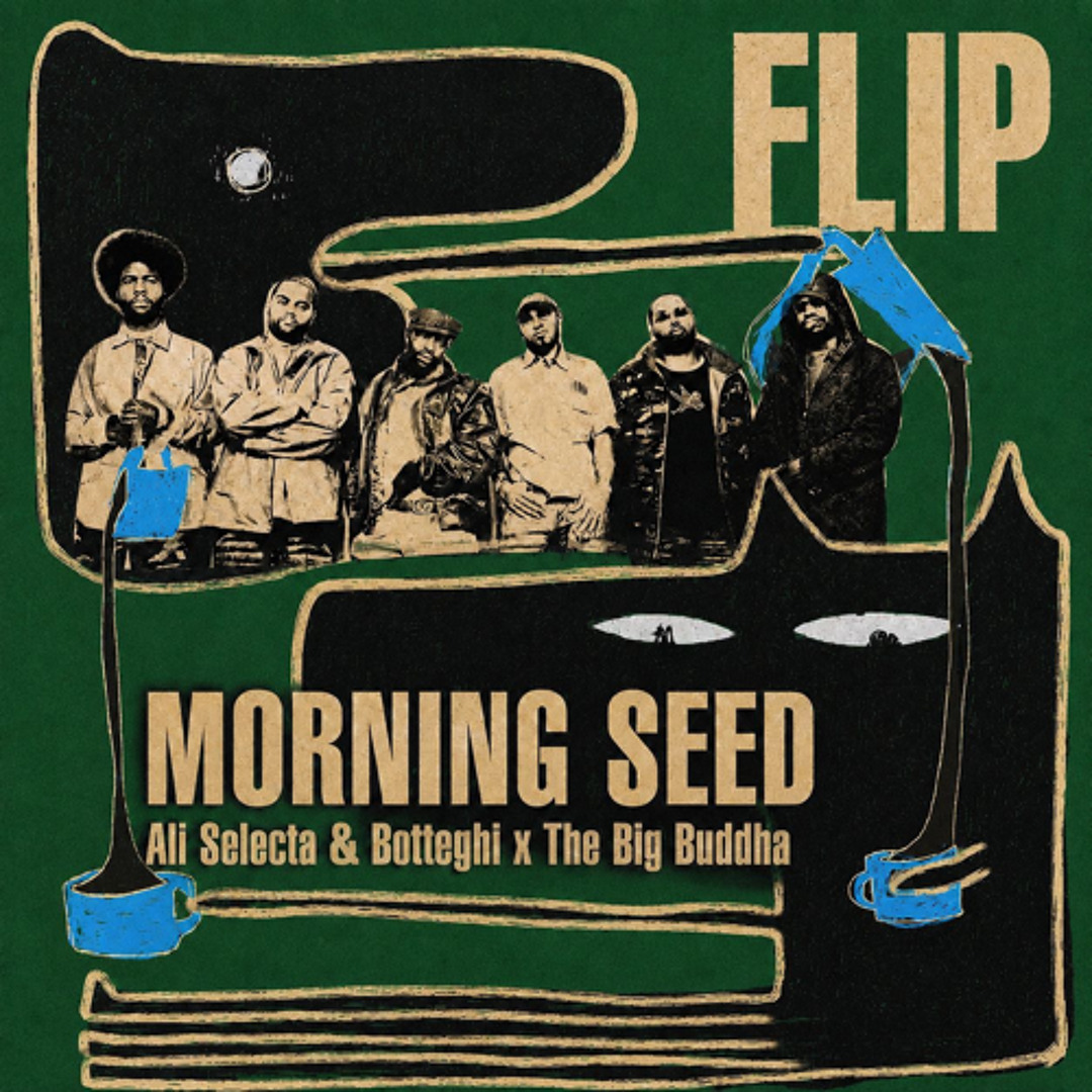 Stream The Roots x GUDFELLA - Morning Seed (Ali Selecta & Botteghi