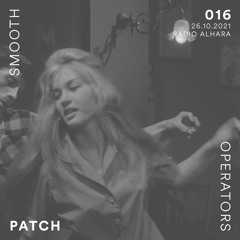 016 - Smooth Operators w/ Patch (Radio alHara, Bethlehem)