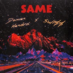SAME w/ Damien Hendrix
