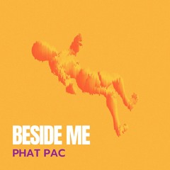 BESIDE ME